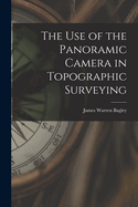 The Use of the Panoramic Camera in Topographic Surveying