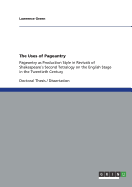 The Uses of Pageantry: Pageantry as Production Style in Revivals of Shakespeare?s Second Tetralogy on the English Stage in the Twentieth Century