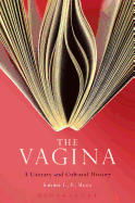 The Vagina: A Literary and Cultural History
