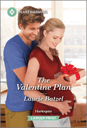 The Valentine Plan: A Clean and Uplifting Romance