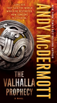 The Valhalla Prophecy - McDermott, Andy