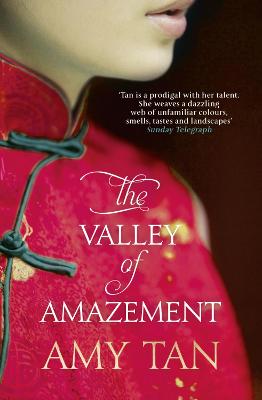 The Valley of Amazement - Tan, Amy