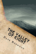 The Valley of Eight