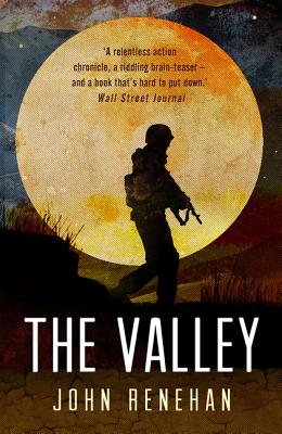 The Valley - Renehan, John