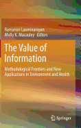 The Value of Information: Methodological Frontiers and New Applications in Environment and Health