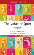 The Value of Sport: Insights