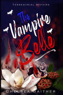 The Vampire Belle: Terrestrial Affairs