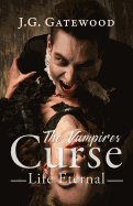 The Vampire's Curse: Life Eternal