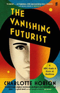 The Vanishing Futurist