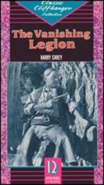 The Vanishing Legion - B. Reeves "Breezy" Eason; Yakima Canutt
