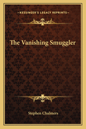 The Vanishing Smuggler