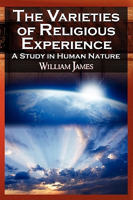 The Varieties of Religious Experience - James, William, Dr.