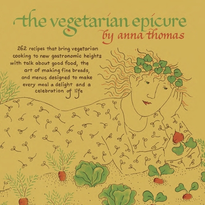 The Vegetarian Epicure - Thomas, Anna