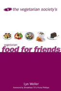 The Vegetarian Society's vegetarian food for friends