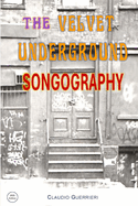 The Velvet Underground Songography