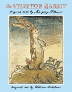 The Velveteen Rabbit: A Classic Easter Book for Kids