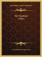 The Vendidad (1901)
