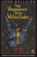 The Vengeance of the Witch-Finder - Bellairs, John Strickland