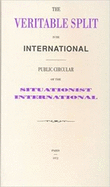 The Veritable Split in the International: Public Circular of the Situationist International