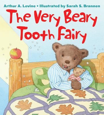 The Very Beary Tooth Fairy - Levine, Arthur A