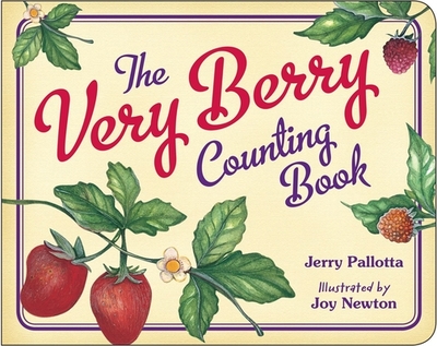 The Very Berry Counting Book - Pallotta, Jerry