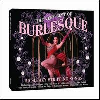 The Very Best of Burlesque - Various Artists