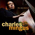 The Very Best of Charles Mingus