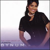 The Very Best of Juanita Bynum - Juanita Bynum