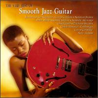The Very Best of Smooth Jazz Guitar [Shanachie] - Various Artists
