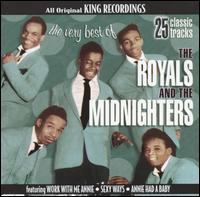 The Very Best of the Royals and the Midnighters - The Royals/The Midnighters