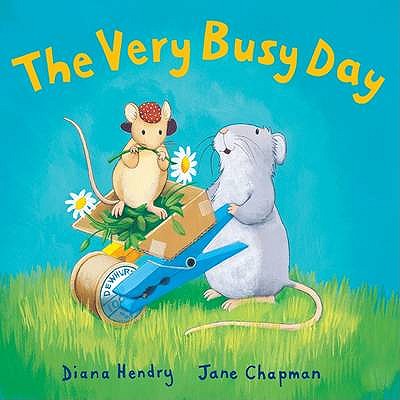 The Very Busy Day - Hendry, Diana