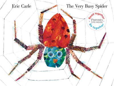 The Very Busy Spider: Read Together Edition - Carle, Eric