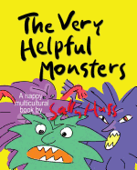 The Very Helpful Monsters (a Happy Multicultural Book)