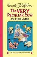 The Very Peculiar Cow and Other Stories