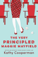 The Very Principled Maggie Mayfield