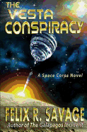 The Vesta Conspiracy: A Science Fiction Thriller