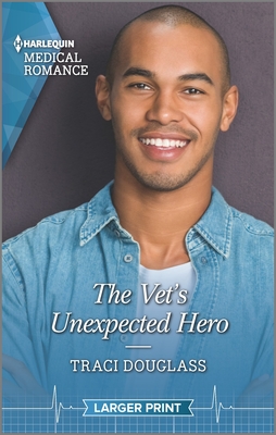 The Vet's Unexpected Hero - Douglass, Traci