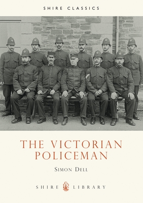 The Victorian Oliceman - Dell, Simon Patrick