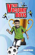 The Victory Boys - Orme, Jamal