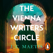The Vienna Writers Circle: A compelling story of love, heartbreak and survival