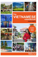 The Vietnamese Handbook for Beginners: Southern Accent Edition