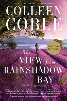 The View from Rainshadow Bay - Coble, Colleen