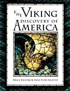 The Viking: The Excavation of a Norse Settlement in L'Anse Aux Meadows, Newfoundland - Ingstad, Helge, and Ingstad, Anne Stine