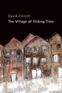 The Village of Sliding Time