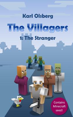 The Villagers 1: The Stranger - Olsberg, Karl