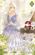 The Villainess is the Heroine's Biggest Fan: Volume II (Light Novel)