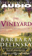 The Vineyard - Delinsky, Barbara, and Mufson, Lauren (Read by)