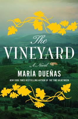 The Vineyard - Duenas, Maria