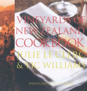 The Vineyards of New Zealand Cookbook