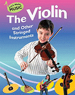 The Violin and Other Stringed Instruments